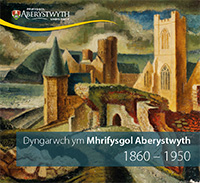 Cover of 'Dyngarwch ym Mhrifysgol Aberystwyth 1860-1950
